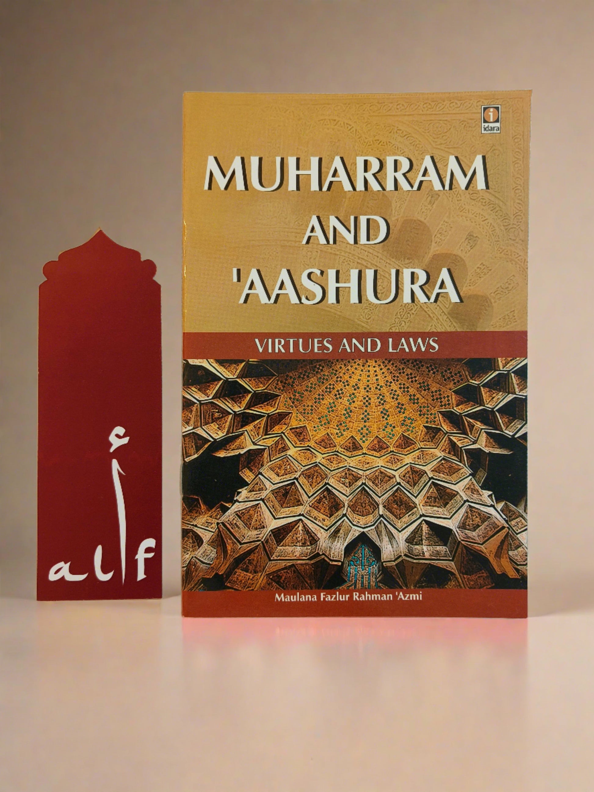 Cover of Muharram and Aashura – English Islamic Guide by Maulana Fazlur Rehman Azmi