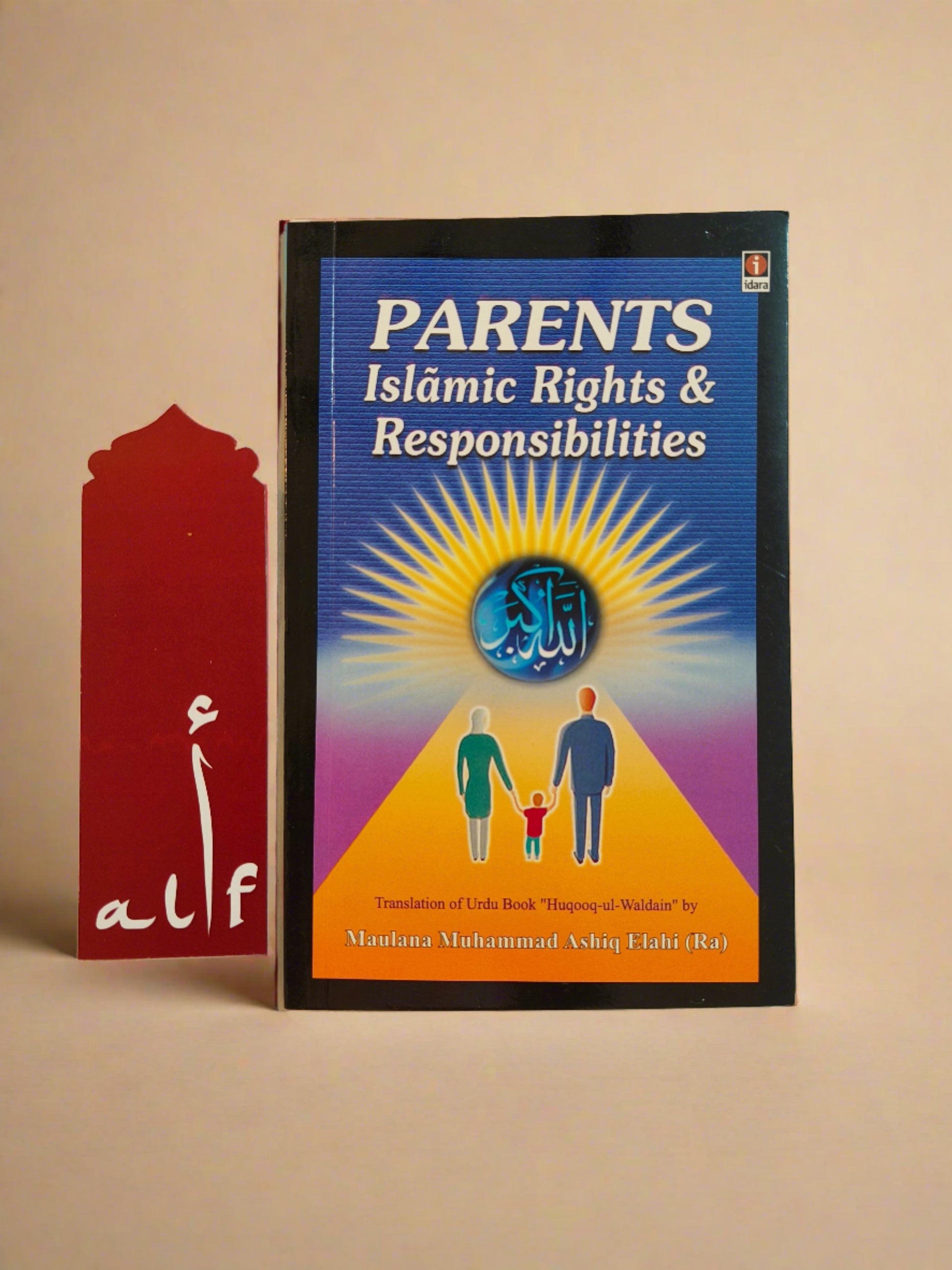 Parents Islamic Rights & Responsibilities Book – English Paperback – Alif The Bookstore