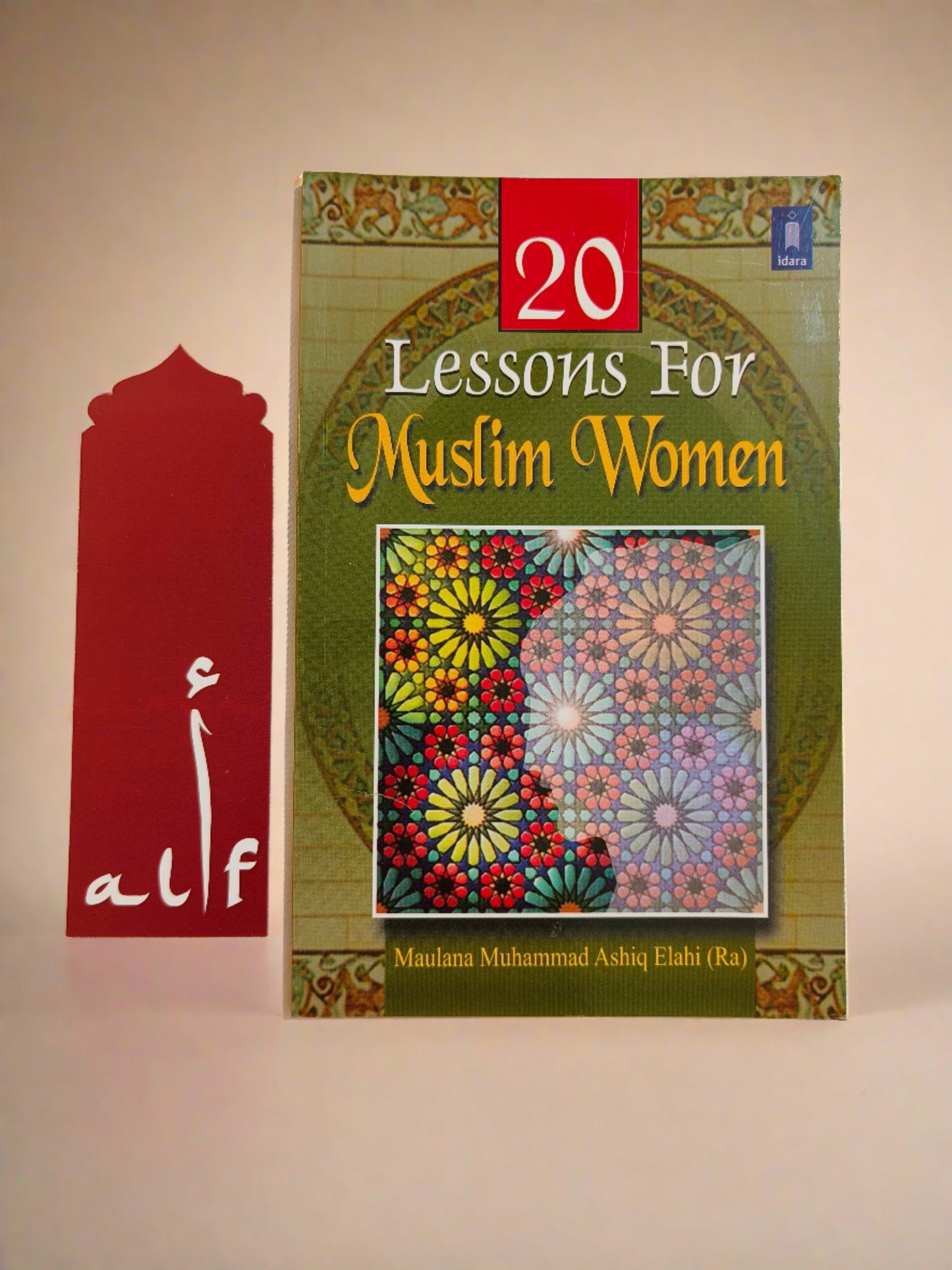 Book cover of 20 Lessons for Muslim Women – English Islamic guide by Maulana Muhammad Ashiq Elahi