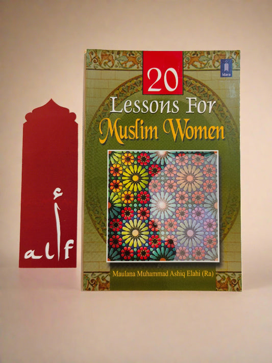Book cover of 20 Lessons for Muslim Women – English Islamic guide by Maulana Muhammad Ashiq Elahi