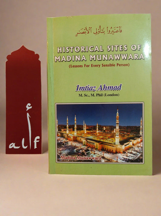 Cover of Historical Sites of Madina Munawwara – Islamic History Guide by Imtiaz Ahmad