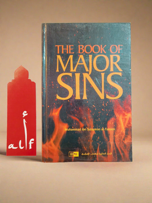 The Book of Major Sins by Imam Muhammad ibn Sulayman at-Tamimi – IIPH Hardcover Edition