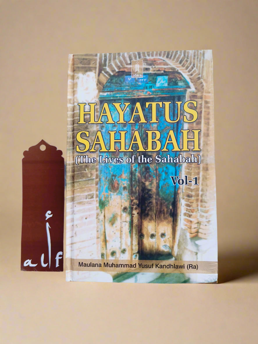 HAYATUS SAHABAH (The Lives of the Sahabah) alifthebookstore