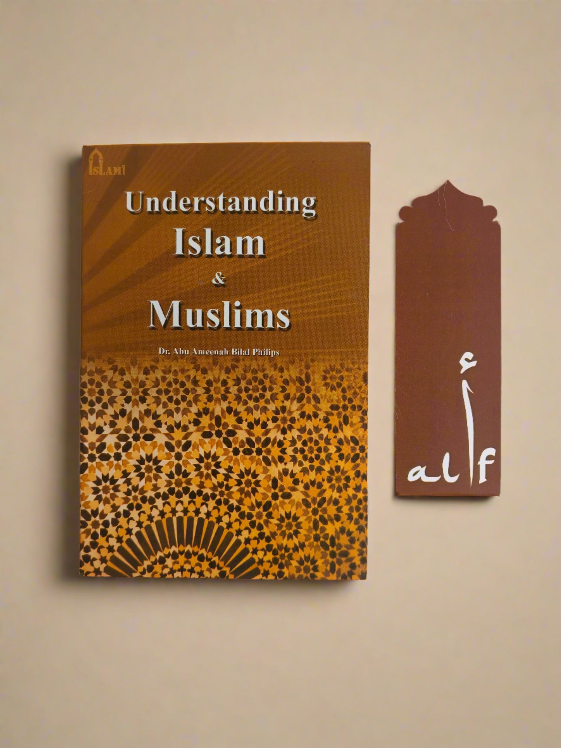 Understanding Islam and Muslims by Dr. Bilal Philips – Introductory Islamic Book in English