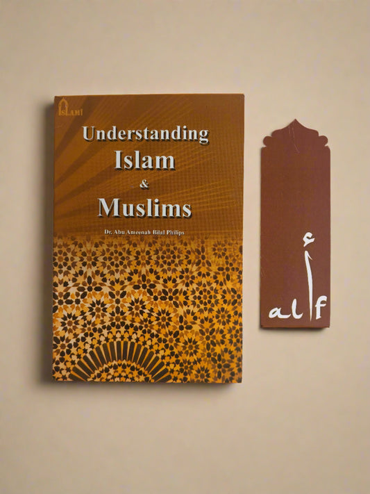 Understanding Islam and Muslims by Dr. Bilal Philips – Introductory Islamic Book in English