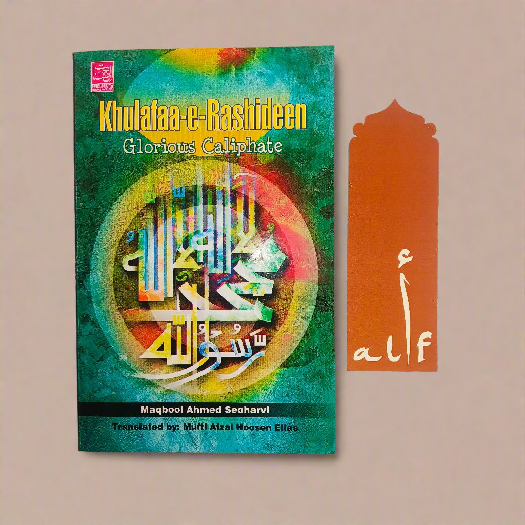 Khulafaa-e-Rashideen – Glorious Caliphate Book in English | Islamic History of Caliphs
