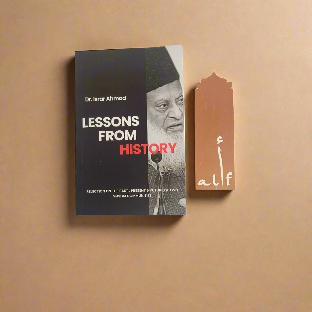 Lessons from History – Dr. Israr Ahmed Book on Quranic Perspective of History