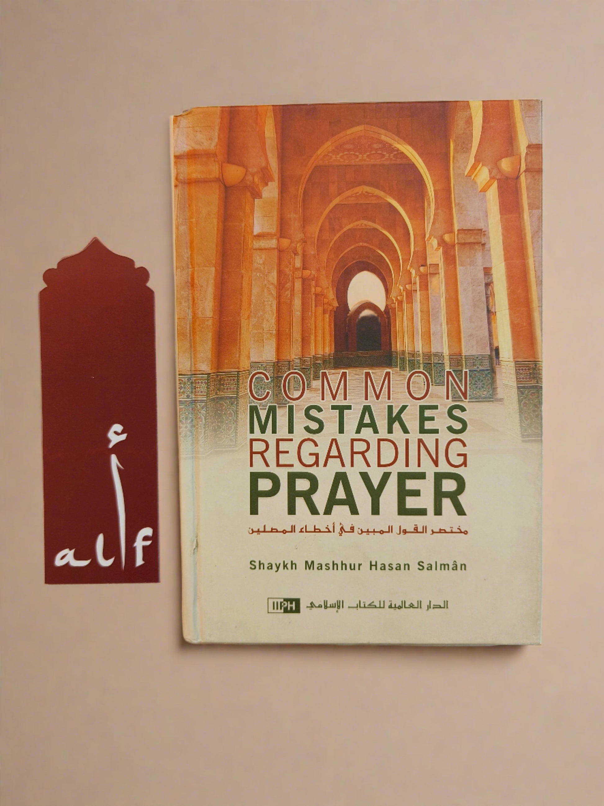 Common Mistakes Regarding Prayer - alifthebookstore