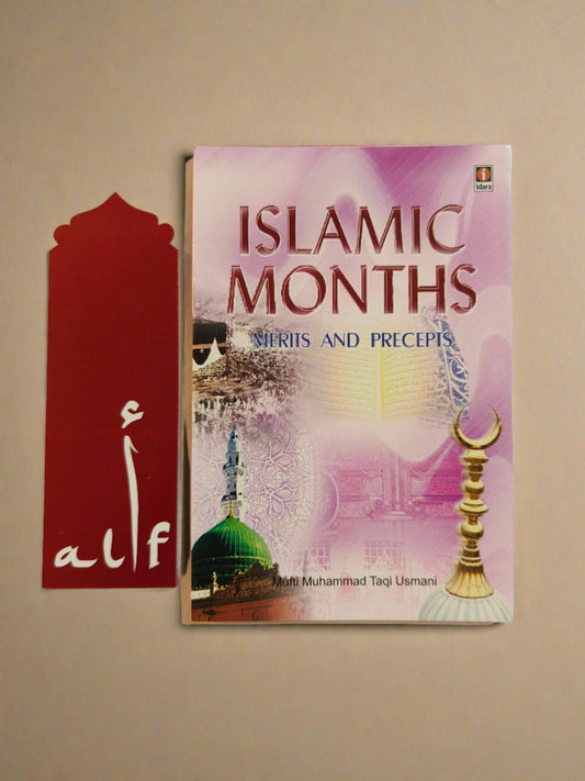 Islamic Months Book by Mufti Taqi Usmani – Hijri Calendar Guide in English – Alif The Bookstore