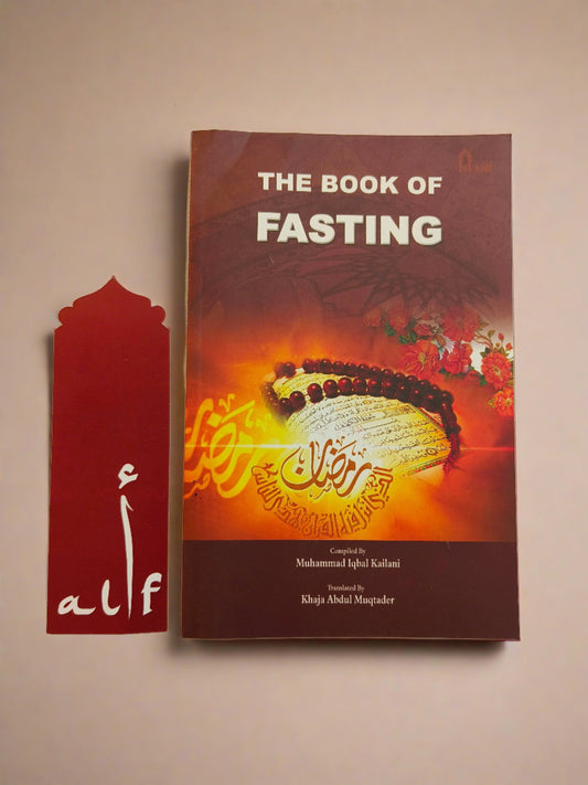 The Book of Fasting – Muhammad Iqbal Kailani Islamic Guide in English