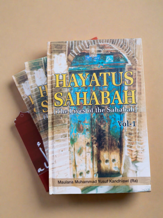 HAYATUS SAHABAH (The Lives of the Sahabah) alifthebookstore