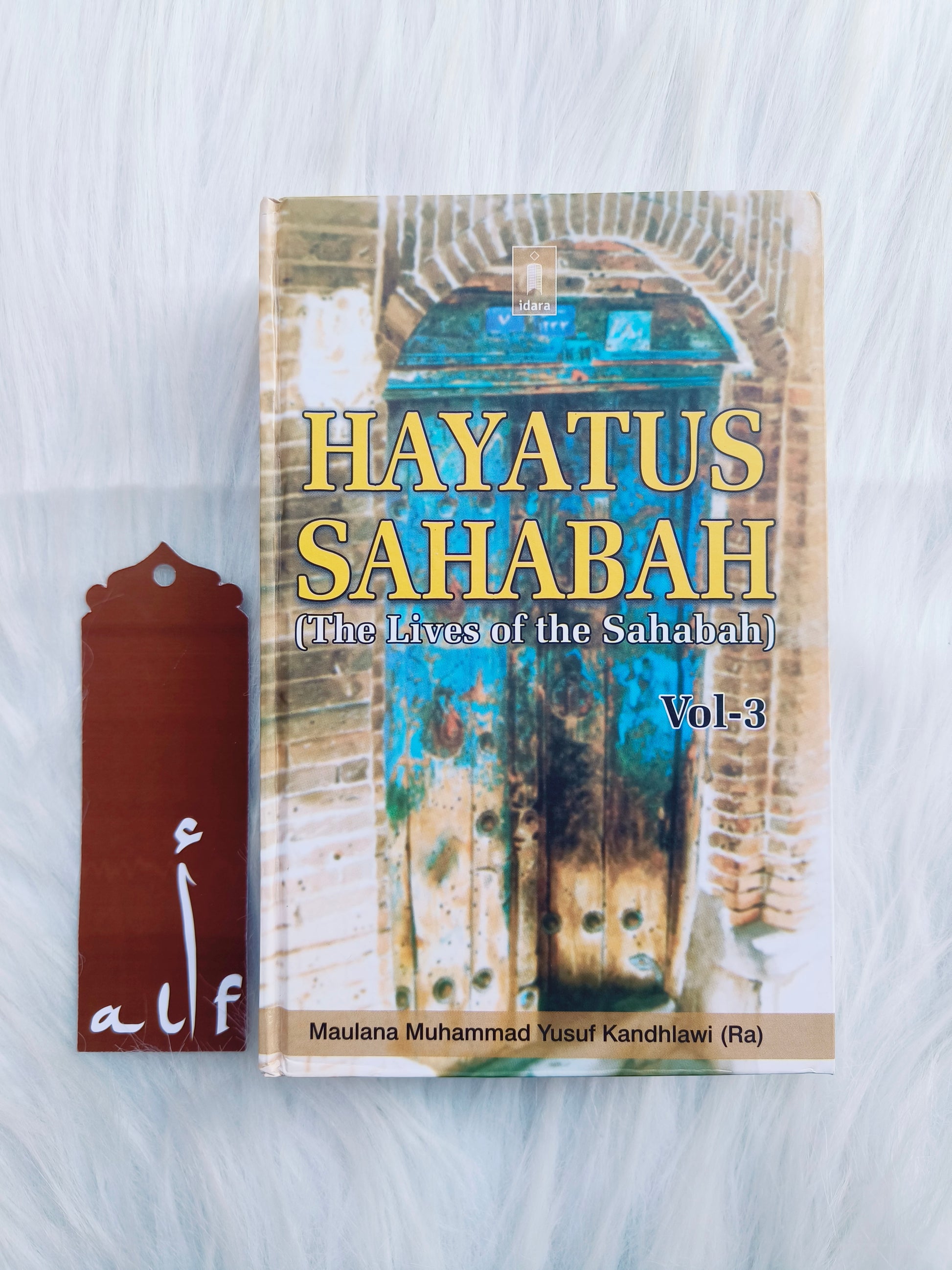 HAYATUS SAHABAH (The Lives of the Sahabah) alifthebookstore