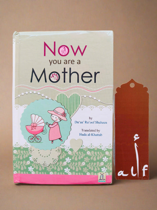 Now you're a Mother - alifthebookstore