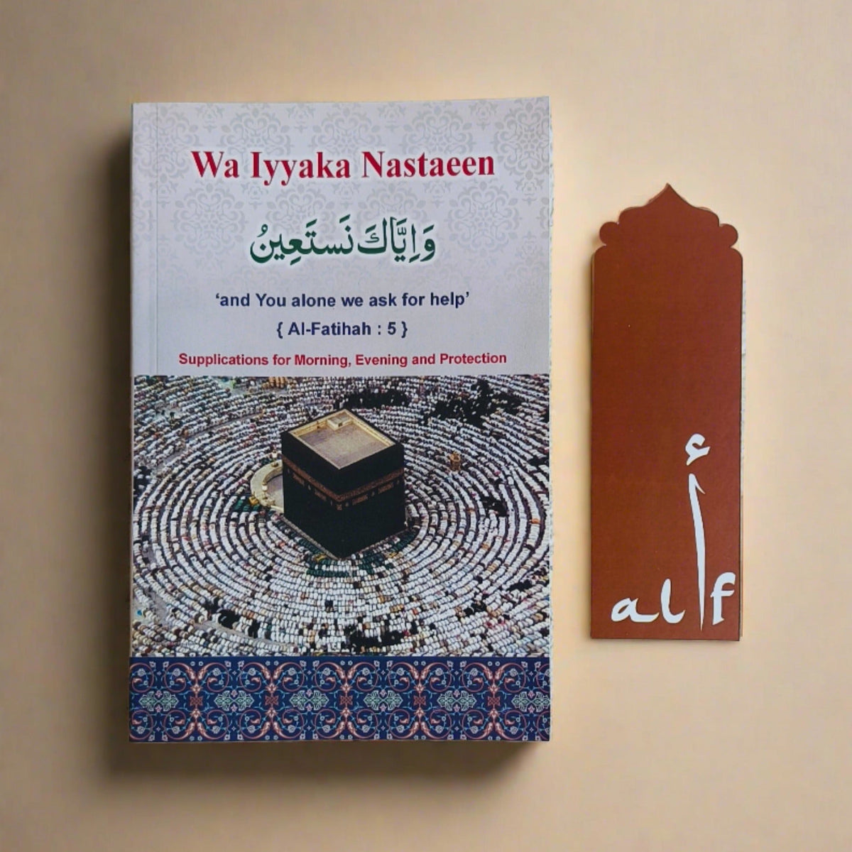 Pocket-sized dua book "Wa Iyyaka Nastaeen" with Arabic and English translation – by Dr. Farhat Hashmi

