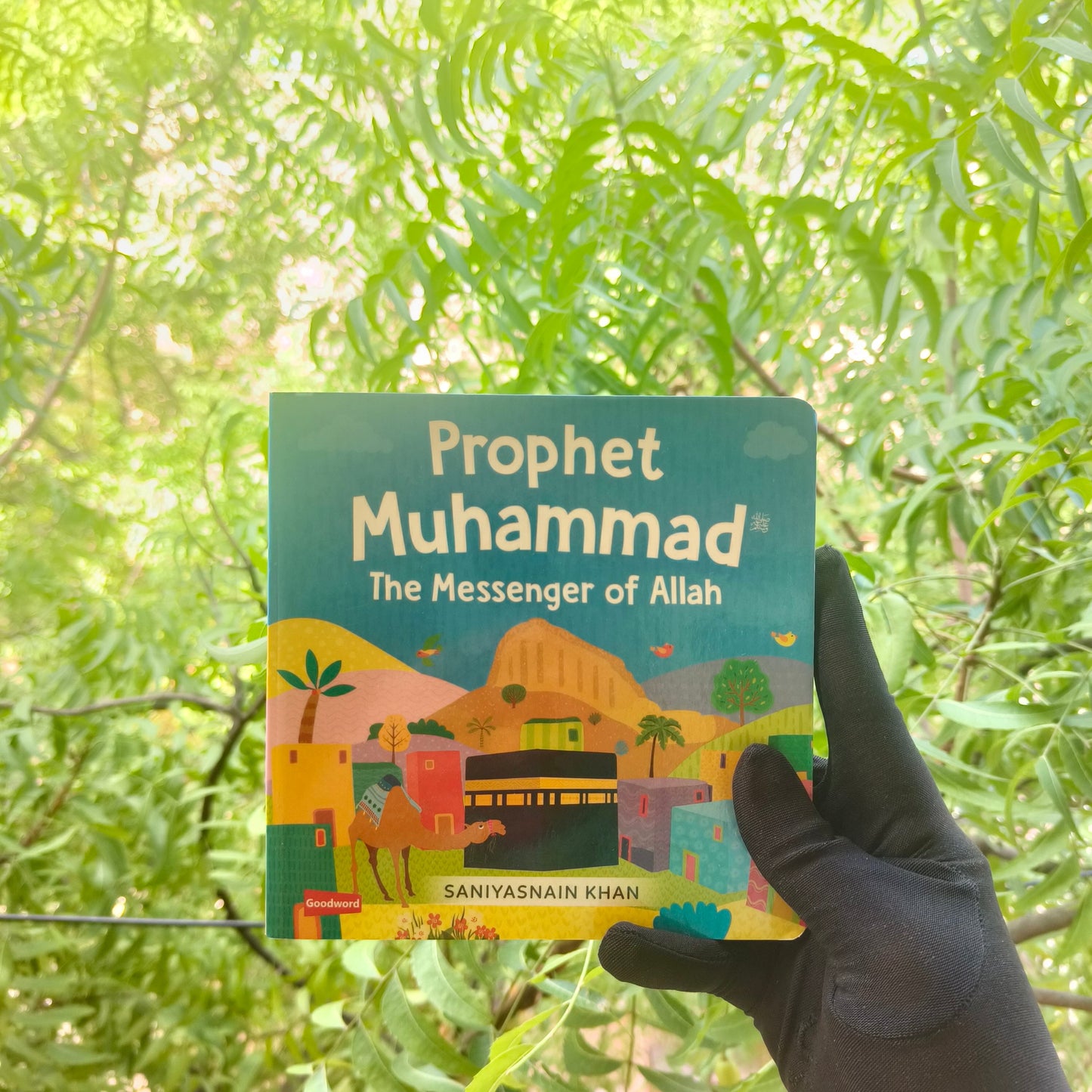 Prophet Muhammad ﷺ The Messenger of Allah(Board Book) alifthebookstore