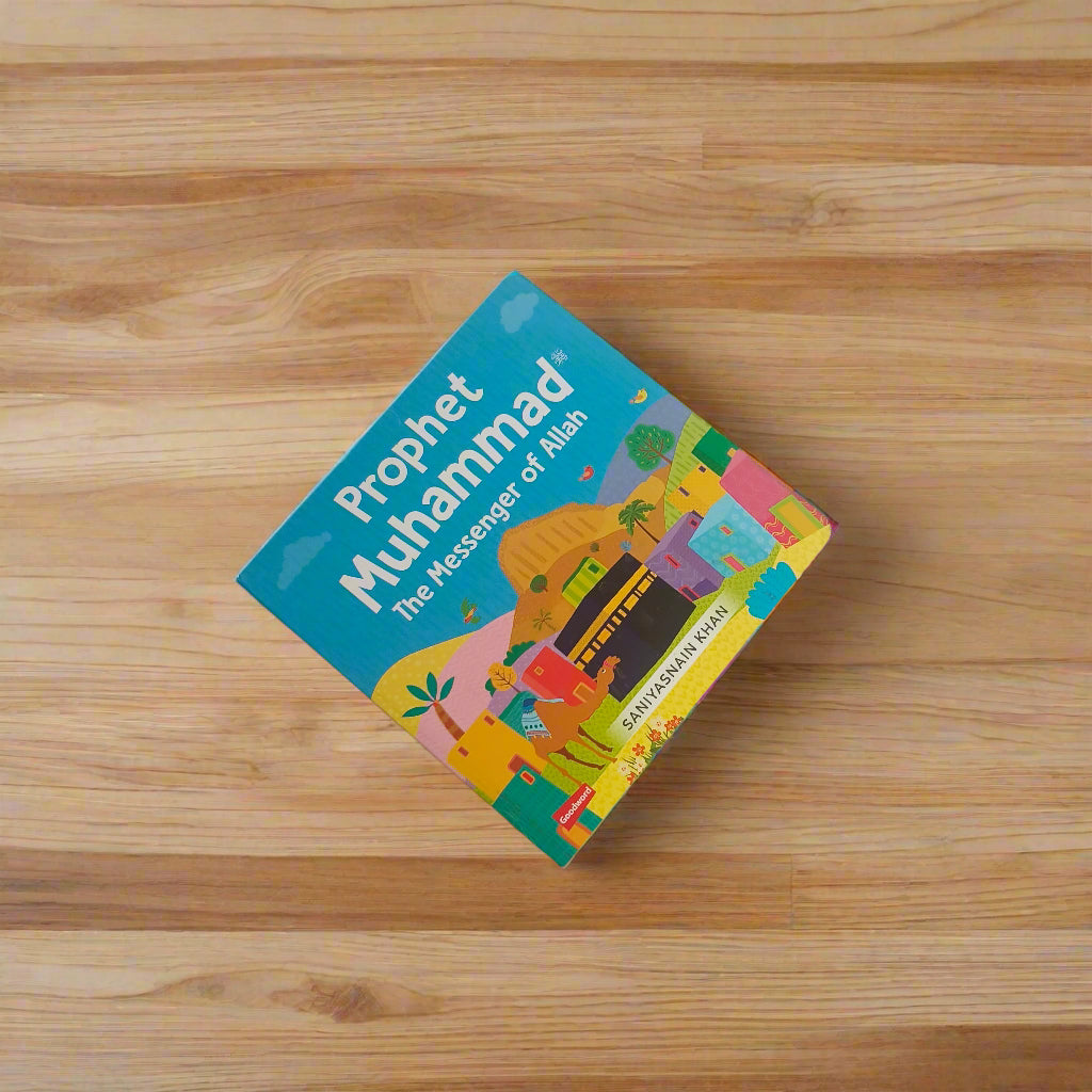 Prophet Muhammad ﷺ The Messenger of Allah(Board Book) alifthebookstore
