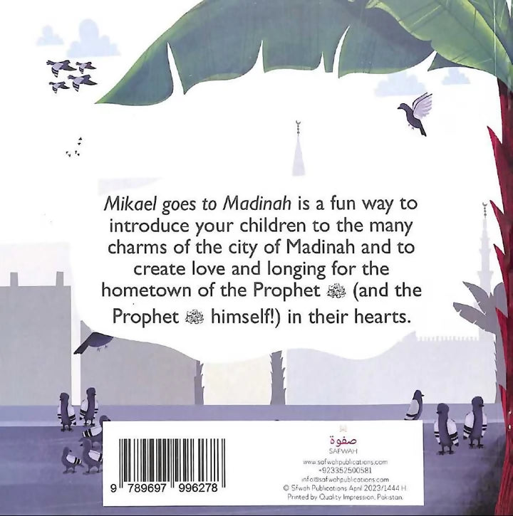 Mikael goes to Madinah Qalam and Noor Publications